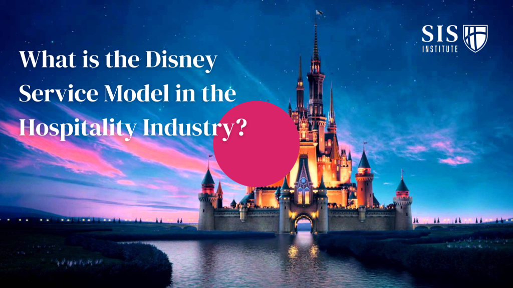 What is the Disney Service Model in the Hospitality Industry?