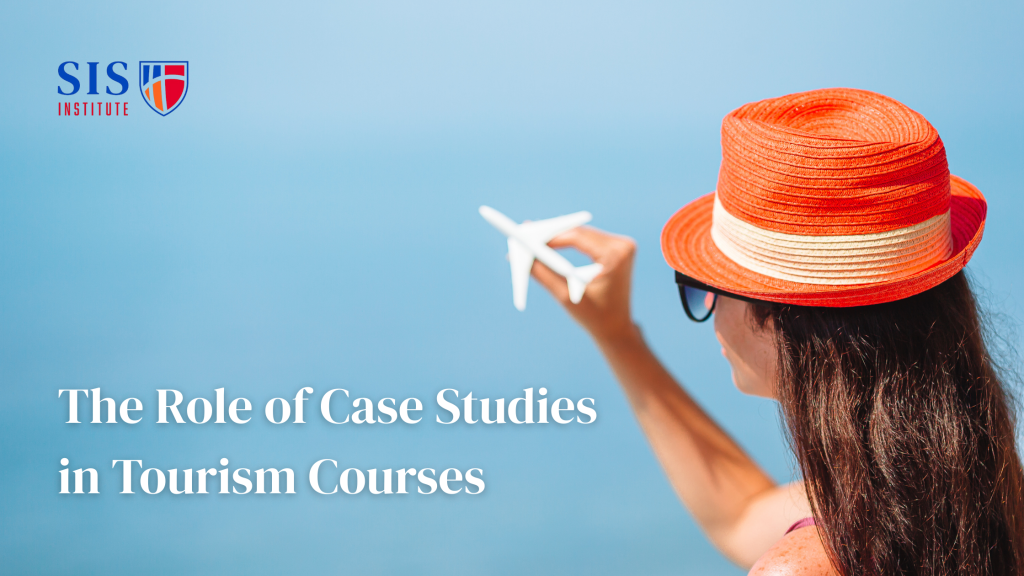 Bridging Theory and Practice: The Role of Case Studies in Tourism Courses